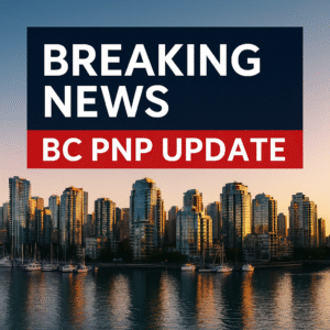 Breaking News: BC PNP Update